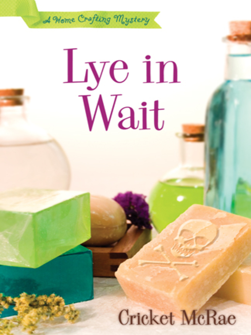 Title details for Lye in Wait by Cricket McRae - Available